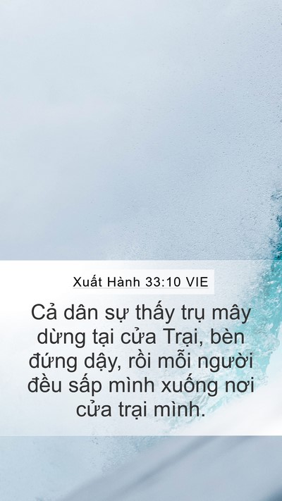 Xuất Hành 33:10 VIE Mobile Phone Wallpaper - Cả dân sự thấy trụ mây dừng tại - Mobile Bible Verse Wallpaper