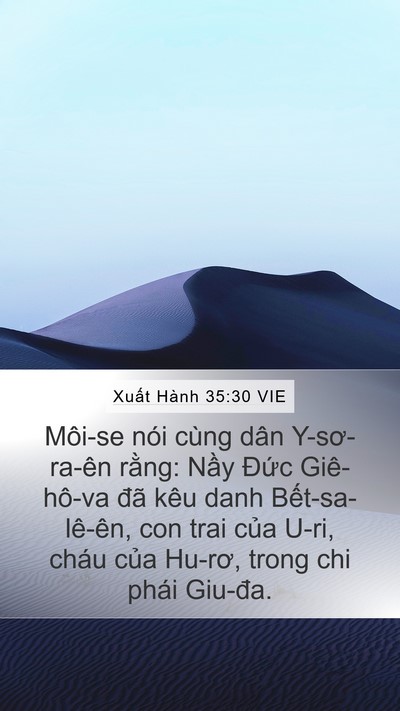 Xuất Hành 35:30 VIE Mobile Phone Wallpaper - Môi-se nói cùng dân Y-sơ-ra-ên rằng: - Mobile Bible Verse Wallpaper