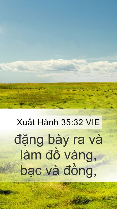 Xuất Hành 35:32 VIE Mobile Phone Wallpaper - đặng bày ra và làm đồ vàng, bạc và - Mobile Bible Verse Wallpaper