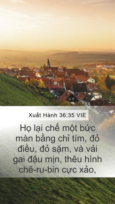 Xuất Hành 36:35 VIE Mobile Phone Wallpaper - Họ lại chế một bức màn bằng chỉ - Mobile Bible Verse Wallpaper