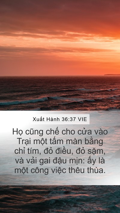 Xuất Hành 36:37 VIE Mobile Phone Wallpaper - Họ cũng chế cho cửa vào Trại một - Mobile Bible Verse Wallpaper