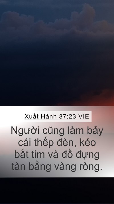 Xuất Hành 37:23 VIE Bible Verse Image