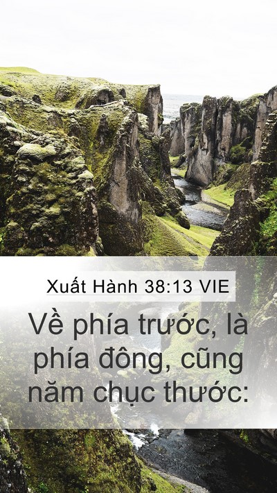 Xuất Hành 38:13 VIE Mobile Phone Wallpaper - Về phía trước, là phía đông, cũng năm - Mobile Bible Verse Wallpaper