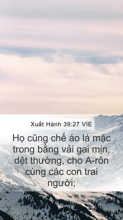 Xuất Hành 39:27 VIE Bible Verse Image