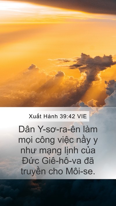 Xuất Hành 39:42 VIE Bible Verse Image