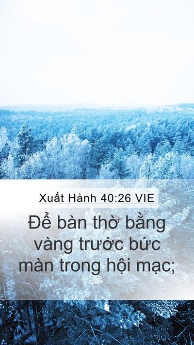 Xuất Hành 40:26 VIE Bible Verse Image
