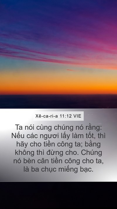 Xê-ca-ri-a 11:12 VIE Bible Verse Image