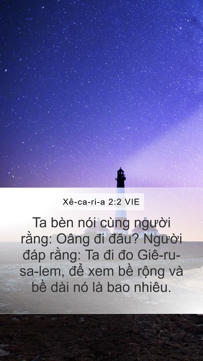 Xê-ca-ri-a 2:2 VIE Mobile Phone Wallpaper - Ta bèn nói cùng người rằng: Oâng đi - Mobile Bible Verse Wallpaper