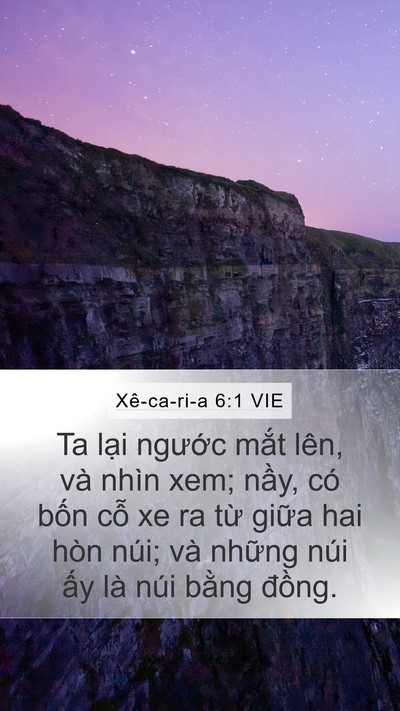 Xê-ca-ri-a 6:1 VIE Bible Verse Image