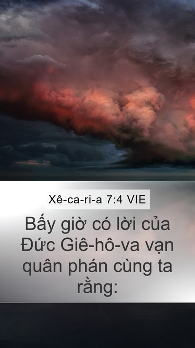 Xê-ca-ri-a 7:4 VIE Mobile Phone Wallpaper - Bấy giờ có lời của Đức Giê-hô-va - Mobile Bible Verse Wallpaper