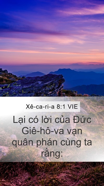 Xê-ca-ri-a 8:1 VIE Mobile Phone Wallpaper - Lại có lời của Đức Giê-hô-va vạn - Mobile Bible Verse Wallpaper