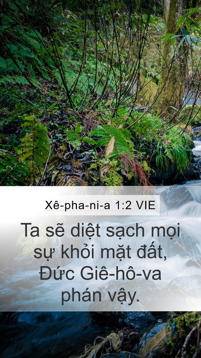 Xê-pha-ni-a 1:2 VIE Mobile Phone Wallpaper - Ta sẽ diệt sạch mọi sự khỏi mặt - Mobile Bible Verse Wallpaper
