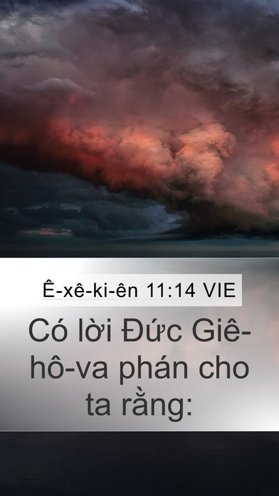 Ê-xê-ki-ên 11:14 VIE Mobile Phone Wallpaper - Có lời Đức Giê-hô-va phán cho ta - Mobile Bible Verse Wallpaper
