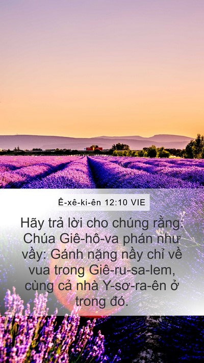 Ê-xê-ki-ên 12:10 VIE Mobile Phone Wallpaper - Hãy trả lời cho chúng rằng: Chúa - Mobile Bible Verse Wallpaper