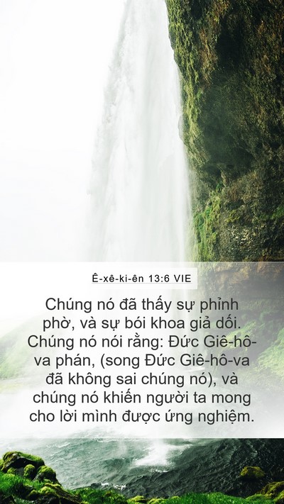Ê-xê-ki-ên 13:6 VIE Mobile Phone Wallpaper - Chúng nó đã thấy sự phỉnh phờ, và - Mobile Bible Verse Wallpaper