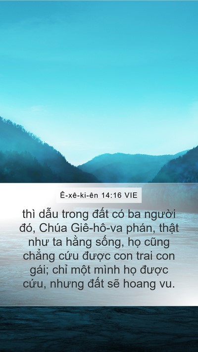 Ê-xê-ki-ên 14:16 VIE Bible Verse Image