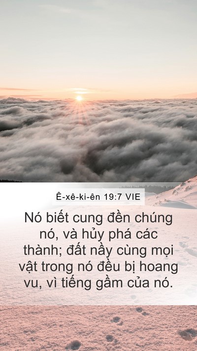 Ê-xê-ki-ên 19:7 VIE Mobile Phone Wallpaper - Nó biết cung đền chúng nó, và hủy phá - Mobile Bible Verse Wallpaper