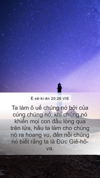 Ê-xê-ki-ên 20:26 VIE Mobile Phone Wallpaper - Ta làm ô uế chúng nó bởi của cúng - Mobile Bible Verse Wallpaper