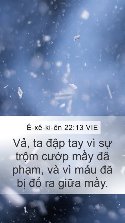 Ê-xê-ki-ên 22:13 VIE Mobile Phone Wallpaper - Vả, ta đập tay vì sự trộm cướp mầy - Mobile Bible Verse Wallpaper