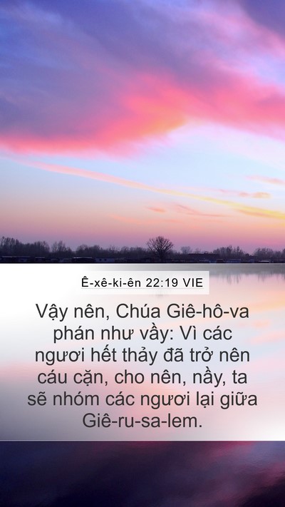 Ê-xê-ki-ên 22:19 VIE Mobile Phone Wallpaper - Vậy nên, Chúa Giê-hô-va phán như vầy: - Mobile Bible Verse Wallpaper
