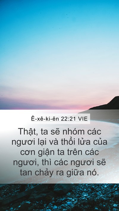 Ê-xê-ki-ên 22:21 VIE Mobile Phone Wallpaper - Thật, ta sẽ nhóm các ngươi lại và - Mobile Bible Verse Wallpaper
