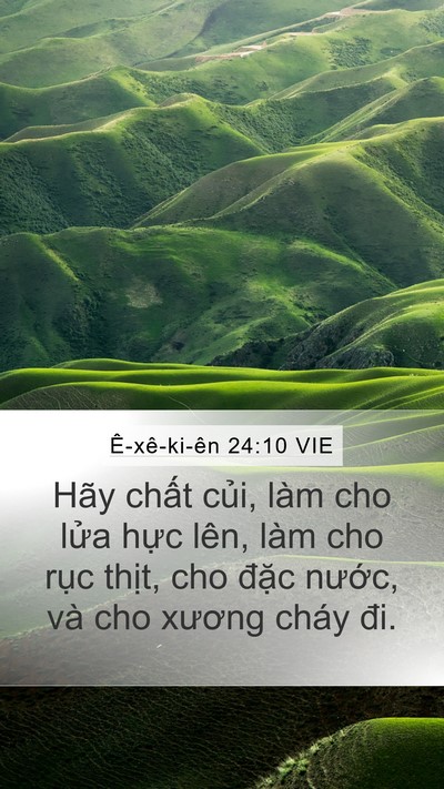 Ê-xê-ki-ên 24:10 VIE Bible Verse Image
