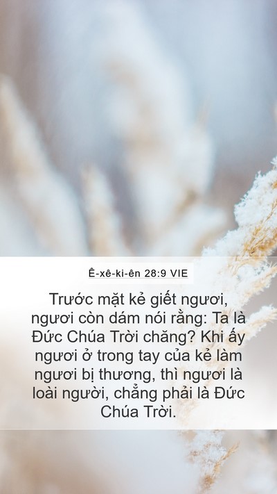 Ê-xê-ki-ên 28:9 VIE Mobile Phone Wallpaper - Trước mặt kẻ giết ngươi, ngươi còn - Mobile Bible Verse Wallpaper