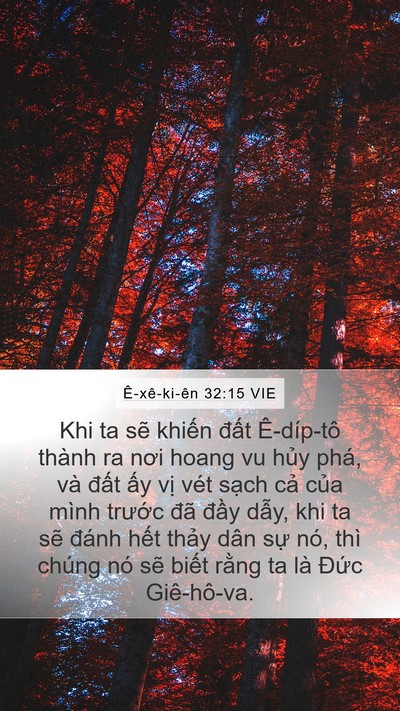Ê-xê-ki-ên 32:15 VIE Mobile Phone Wallpaper - Khi ta sẽ khiến đất Ê-díp-tô thành ra - Mobile Bible Verse Wallpaper