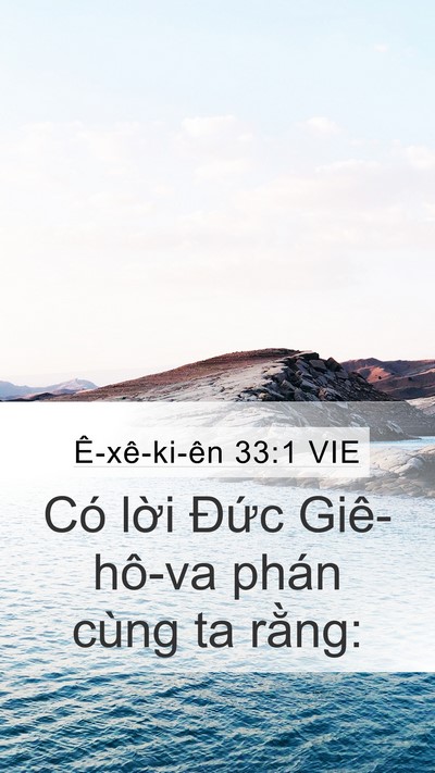 Ê-xê-ki-ên 33:1 VIE Mobile Phone Wallpaper - Có lời Đức Giê-hô-va phán cùng ta - Mobile Bible Verse Wallpaper