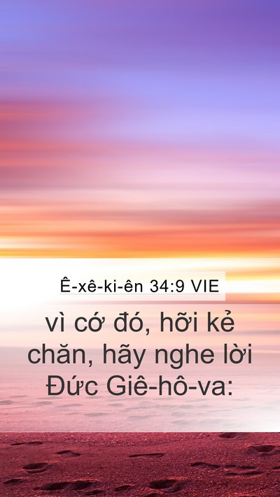 Ê-xê-ki-ên 34:9 VIE Mobile Phone Wallpaper - vì cớ đó, hỡi kẻ chăn, hãy nghe lời - Mobile Bible Verse Wallpaper