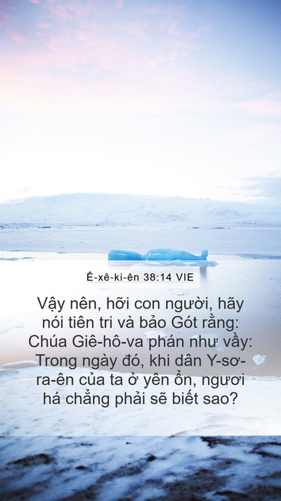 Ê-xê-ki-ên 38:14 VIE Mobile Phone Wallpaper - Vậy nên, hỡi con người, hãy nói tiên - Mobile Bible Verse Wallpaper