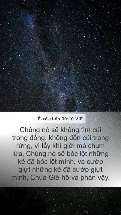 Ê-xê-ki-ên 39:10 VIE Mobile Phone Wallpaper - Chúng nó sẽ không tìm củi trong đồng, - Mobile Bible Verse Wallpaper