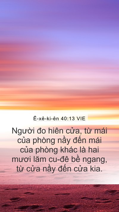 Ê-xê-ki-ên 40:13 VIE Mobile Phone Wallpaper - Người đo hiên cửa, từ mái của phòng - Mobile Bible Verse Wallpaper