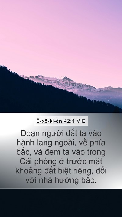 Ê-xê-ki-ên 42:1 VIE Mobile Phone Wallpaper - Đoạn người dắt ta vào hành lang ngoài, - Mobile Bible Verse Wallpaper