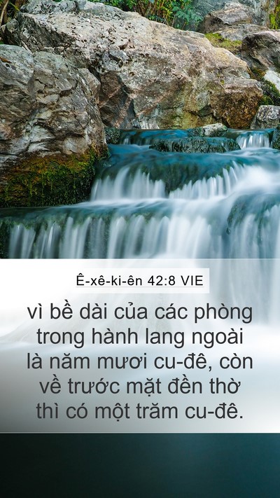 Ê-xê-ki-ên 42:8 VIE Mobile Phone Wallpaper - vì bề dài của các phòng trong hành lang - Mobile Bible Verse Wallpaper