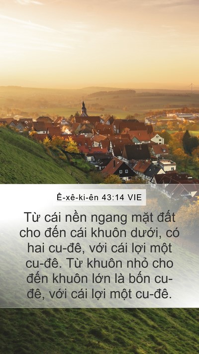 Ê-xê-ki-ên 43:14 VIE Mobile Phone Wallpaper - Từ cái nền ngang mặt đất cho đến - Mobile Bible Verse Wallpaper