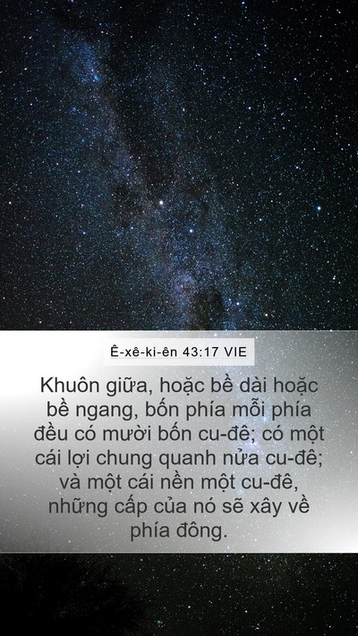 Ê-xê-ki-ên 43:17 VIE Mobile Phone Wallpaper - Khuôn giữa, hoặc bề dài hoặc bề - Mobile Bible Verse Wallpaper