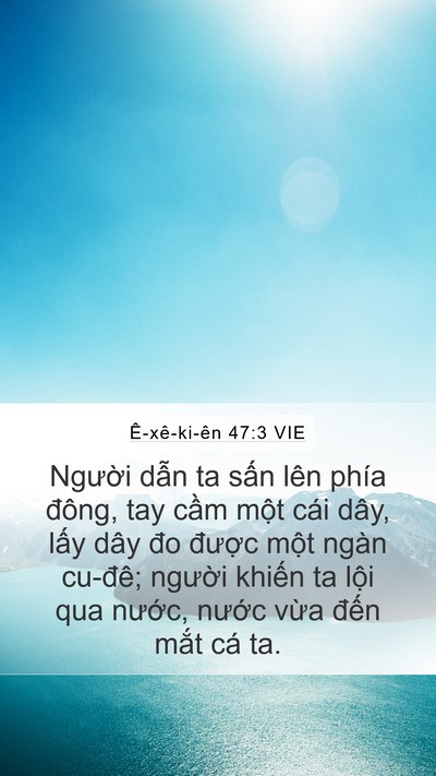 Ê-xê-ki-ên 47:3 VIE Bible Verse Image