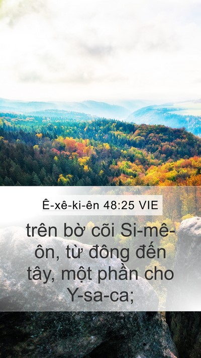 Ê-xê-ki-ên 48:25 VIE Mobile Phone Wallpaper - trên bờ cõi Si-mê-ôn, từ đông đến - Mobile Bible Verse Wallpaper