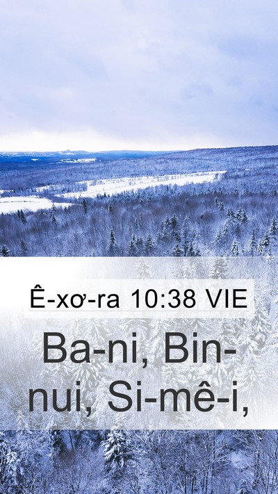 Ê-xơ-ra 10:38 VIE Mobile Phone Wallpaper - Ba-ni, Bin-nui, - Mobile Bible Verse Wallpaper