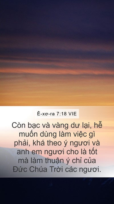 Ê-xơ-ra 7:18 VIE Mobile Phone Wallpaper - Còn bạc và vàng dư lại, hễ muốn dùng - Mobile Bible Verse Wallpaper