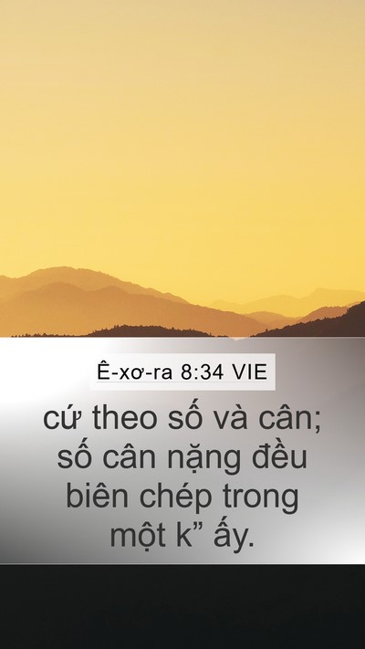 Ê-xơ-ra 8:34 VIE Mobile Phone Wallpaper - cứ theo số và cân; số cân nặng đều - Mobile Bible Verse Wallpaper