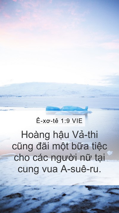 Ê-xơ-tê 1:9 VIE Mobile Phone Wallpaper - Hoàng hậu Vả-thi cũng đãi một bữa - Mobile Bible Verse Wallpaper