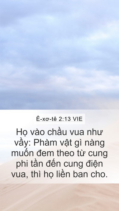 Ê-xơ-tê 2:13 VIE Bible Verse Image