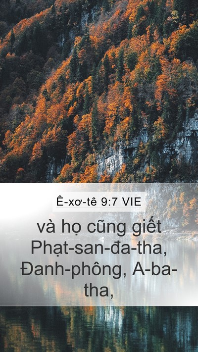 Ê-xơ-tê 9:7 VIE Mobile Phone Wallpaper - và họ cũng giết Phạt-san-đa-tha, - Mobile Bible Verse Wallpaper