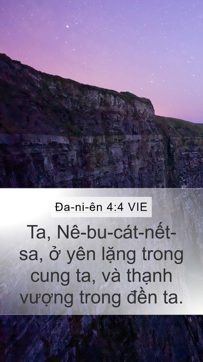 Ða-ni-ên 4:4 VIE Mobile Phone Wallpaper - Ta, Nê-bu-cát-nết-sa, ở yên lặng trong - Mobile Bible Verse Wallpaper