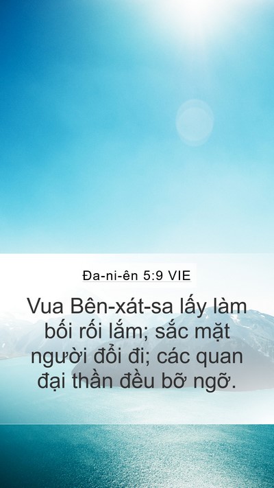 Ða-ni-ên 5:9 VIE Mobile Phone Wallpaper - Vua Bên-xát-sa lấy làm bối rối lắm; - Mobile Bible Verse Wallpaper
